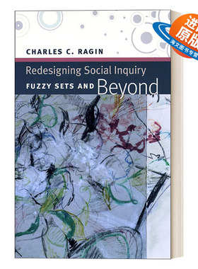 英文原版 Redesigning Social Inquiry 重新设计社会科学研究 QCA定性比较分析方法工具书 拉金 英文版 进口英语原版书籍