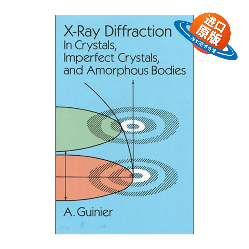 英文原版 X-Ray Diffraction X射线衍射 晶体 缺陷晶体与无定形体 A. Guinier 英文版 进口英语原版书籍