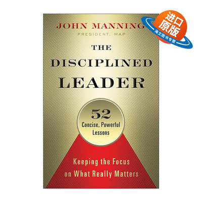英文原版 The Disciplined Leader 领导的本质 成为领导的52堂必修课 管理策略指南 精装 John Manning 英文版 进口英语原版书籍