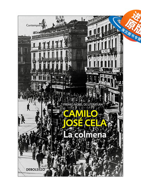 西班牙语原版 La colmena The Hive 蜂房 蜂巢 西班牙语版 诺贝尔文学奖得主Camilo Jose Cela 进口原版书籍