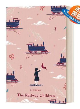 英文原版 The Railway Children 铁路边的孩子们系列 Puffin Classics系列 伊迪斯 内斯比特 儿童经典文学名著 英文版 进口英语书