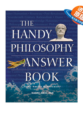 英文原版 Handy Philosophy Answer Book 机敏问答 哲学 百科全书 Naomi Zack 英文版 进口英语原版书籍