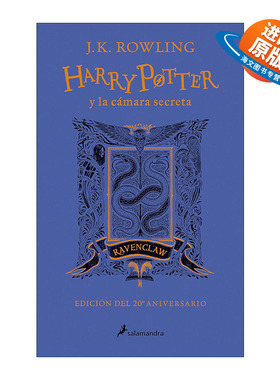 西班牙语原版 Harry Potter y la camara secreta 20 Aniv Ravenclaw 哈利波特与密室 西班牙语版 拉文克劳版 进口原版书籍