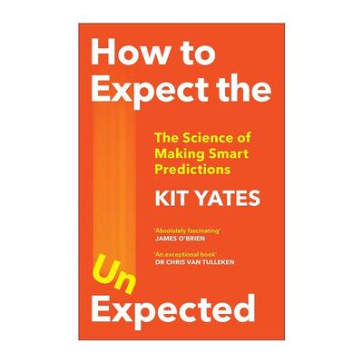 英文原版 How to Expect the Unexpected 科学预测 基特·耶茨 Kit Yates 英文版 进口英语原版书籍