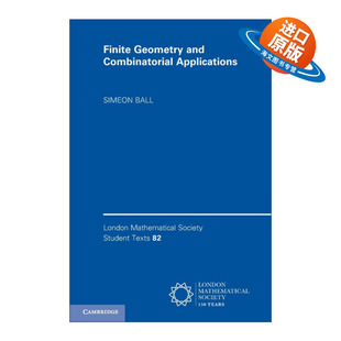 and Combinatorial 进口英语原版 Finite 书籍 伦敦数学会学生文本系列 Geometry 有限几何及组合学应用 英文原版 Applications