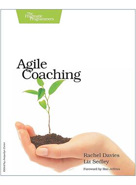 英文原版 Agile Coaching 敏捷教练 如何打造优秀的敏捷团队 Rachel Davies 英文版 进口英语原版书籍