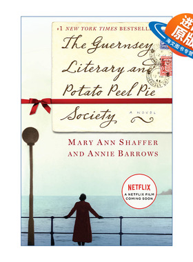 英文原版 The Guernsey Literary and Potato Peel Pie Society 根西岛文学与土豆皮馅饼俱乐部 Mary Ann Shaffer 精装 英文版