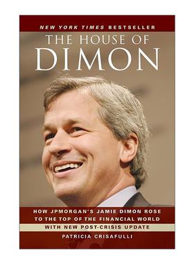 英文原版 The House of Dimon 杰米·戴蒙的金融帝国 英文版 进口英语原版书籍