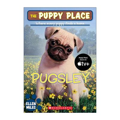 英文原版 The Puppy Place #9 Pugsley 狗狗乐园系列 暖心治愈 入门级章节书 英文版 进口英语原版书籍
