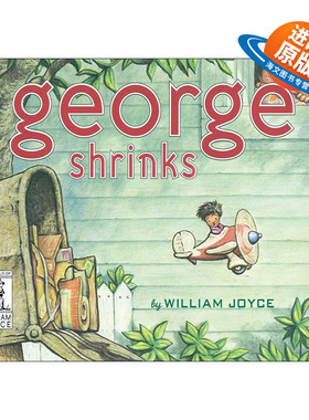 英文原版 George Shrinks 乔治变小了 精装图画书 威廉·乔伊斯 英文版 进口英语原版书籍
