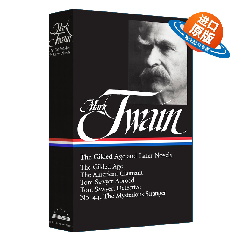 英文原版小说 Mark Twain The Gilded Age and Later Novels 马克吐温 镀金时代和后来的小说 精装美国文库 英文版 进口英语书籍