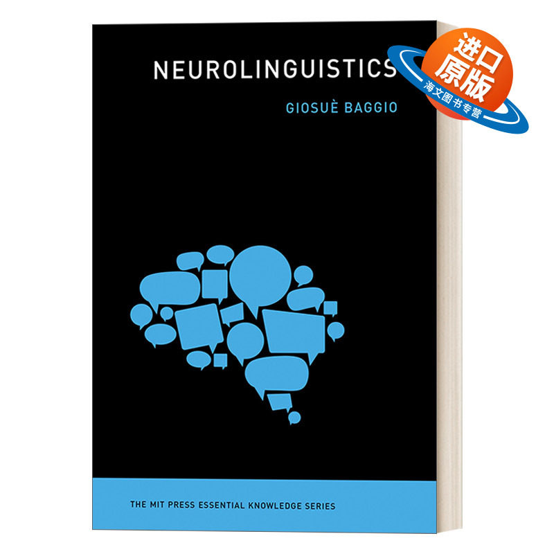 英文原版 Neurolinguistics 神经语言学 MIT新概念丛书 Giosue Baggio 英文版 进口英语原版书籍