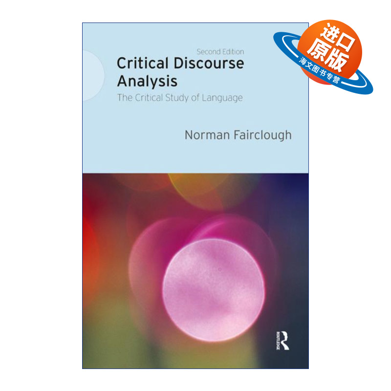 英文原版 Critical Discourse Analysis 批评话语分析 语言批判研究 第2版 Norman Fairclough 英文版 进口英语原版书籍