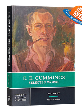 肯明斯诗选 诺顿文学解读系列 英文原版 E.E.Cummings: Selected Works 英文版 进口英语书籍