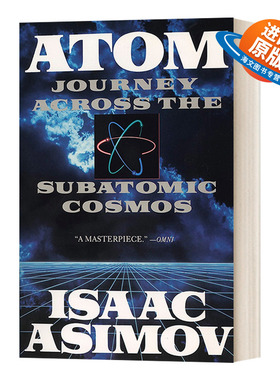 英文原版 Atom Journey Across the Subatomic Cosmos 亚原子世界探秘 物质微观结构巡礼 Isaac Asimov 英文版 进口英语原版书籍
