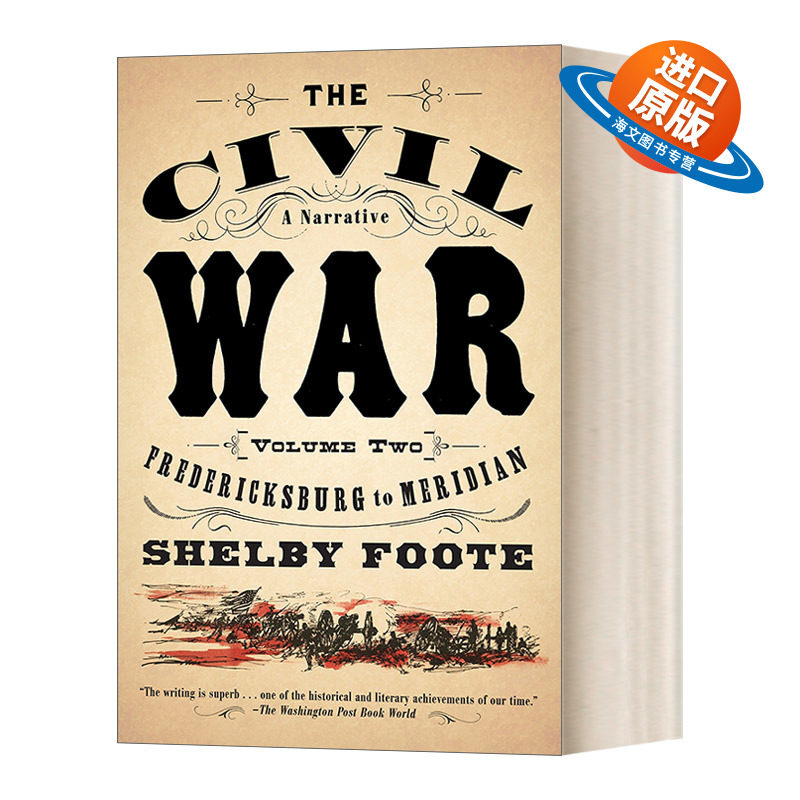 英文原版 The Civil War A Narrative Vol. 2 Fredericksburg to Meridian 美国内战 叙事史 第二卷 弗雷德里克斯堡至子午线