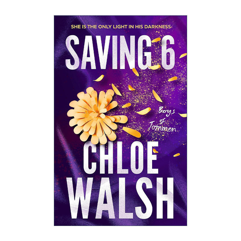 英文原版 Saving 6 托曼男孩3 The Boys of Tommen 北美晋江浪漫爱情小说 Chloe Walsh 英文版 进口英语原版书籍