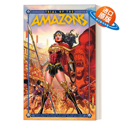 英文原版 Trial of the Amazons (2022) 亚马逊人的审判 2022版 DC漫画 精装收藏版 Becky Cloonan 英文版 进口英语原版书籍