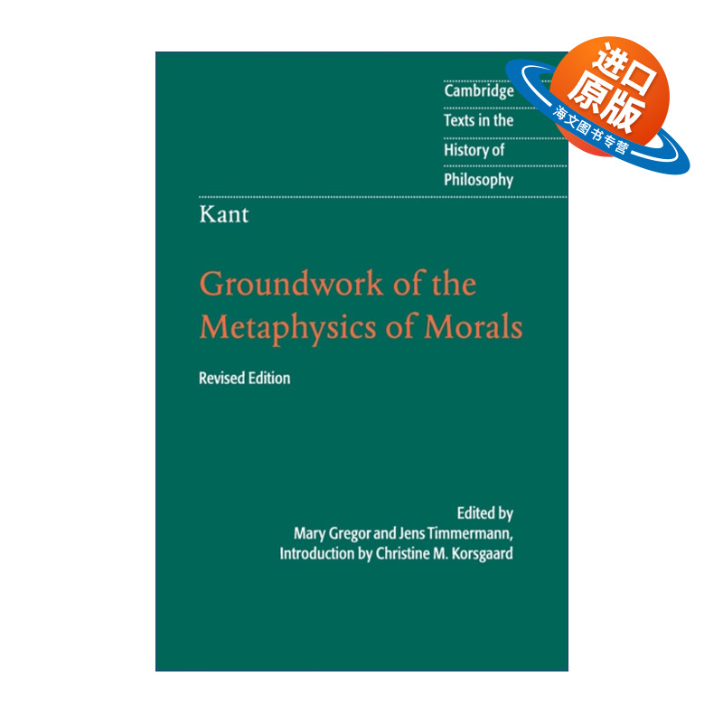 英文原版 Kant: Groundwork of the Metaphysics of Morals 康德 道德形而上学原理 剑桥哲学史文本系列 英文版 进口英语原版书籍
