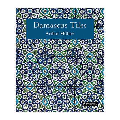 英文原版 Damascus Tiles 大马士革瓷砖 马穆鲁克与奥斯曼时期建筑陶瓷 斯兰艺术 精装 英文版 进口英语原版书籍