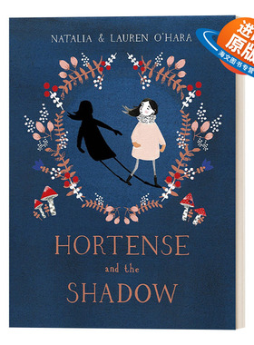 英文原版 Hortense and the Shadow 女孩和影子 娜塔莉亚·奥哈拉绘本 英文版 进口英语原版书籍