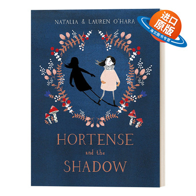 英文原版 Hortense and the Shadow 女孩和影子 娜塔莉亚·奥哈拉绘本 英文版 进口英语原版书籍
