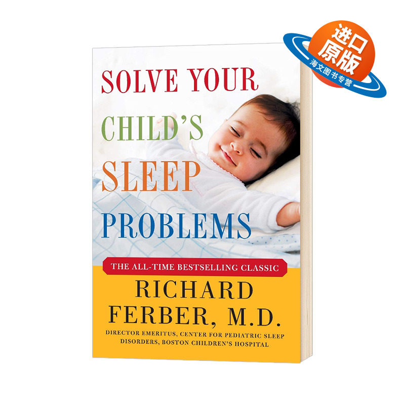 法伯睡眠宝典 英文原版 Solve Your Child's Sleep Problems 如何顺利解决孩子的睡眠问题 儿童睡眠安抚法 理查德法伯 英文版书籍