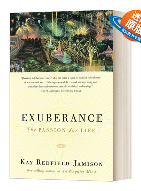 英文原版 Exuberance The Passion for Life 天才向左 疯子向右 英文版 Kay Redfield Jamison凯雷德菲尔德杰米森 进口英语书籍