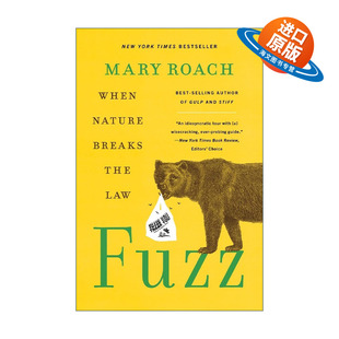 当野生动物违法时 Fuzz the 英文原版 人类与大自然 Mary Nature 卡内基奖长名单 When Roach玛丽?罗琦 Breaks 冲突科学 Law