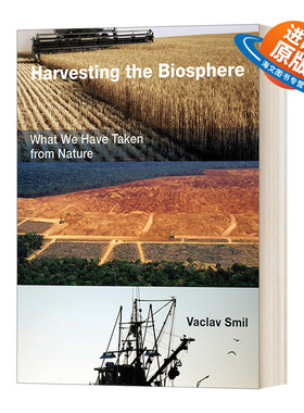 英文原版 Harvesting the Biosphere 收获生物圈 我们从自然中获得的东西 英文版 进口英语原版书籍