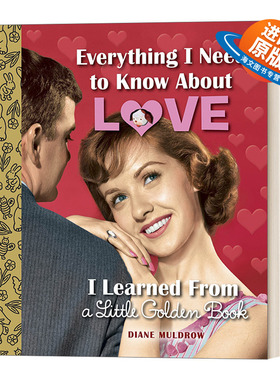 英文原版 Everything I Need to Know About Love 小金书教会了我关于爱我所需要知道的一切 精装 英文版 进口英语原版书籍