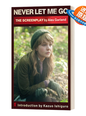 英文原版 Never Let Me Go 别让我走 电影剧本 石黑一雄小说改编 Screenplay 英文版 进口英语原版书籍