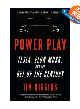 英文原版 Power Play 权力游戏 极限高压 特斯拉 埃隆·马斯克与世纪之赌 Tim Higgins英文版 进口英语原版书籍