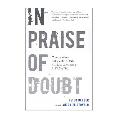 英文原版 In Praise of Doubt 疑之颂 如何信而不狂 彼得·伯格 英文版 进口英语原版书籍