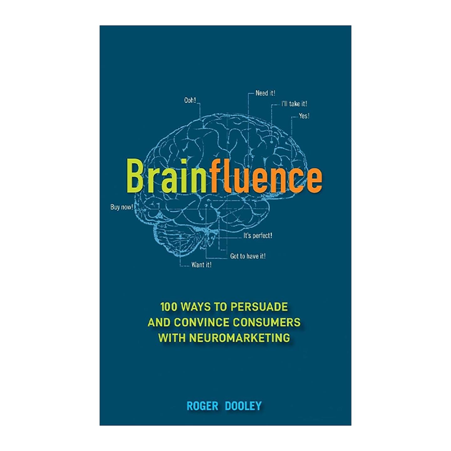英文原版 Brainfluence 脑力影响 运用神经营销说服和打动消费者的100种方法 精装 英文版 进口英语原版书籍
