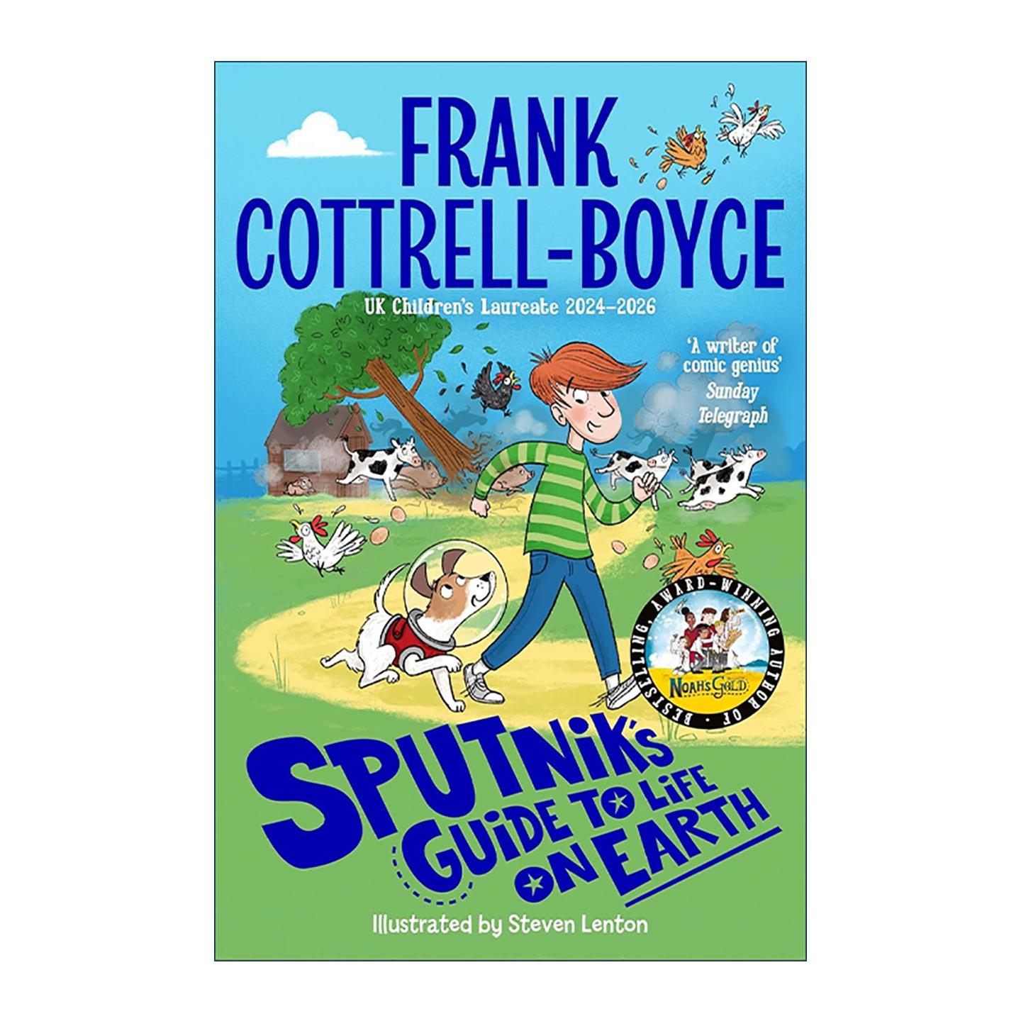 英文原版 Sputnik's Guide to Life on Earth 斯普特尼克的地球生命指南 儿童科幻幽默故事 Frank Cottrell-Boyce进口英语原版书籍