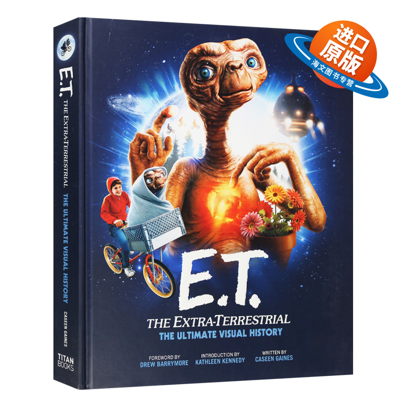 英文原版 E.T. the Extra-Terrestrial The Ultimate Visual History E.T.外星人终极视觉艺术 斯皮尔伯格电影设定集 英文版进口书