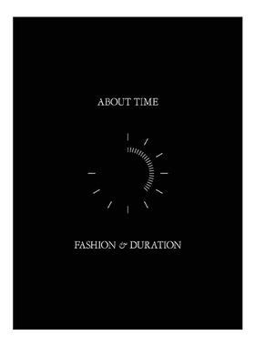 英文原版 About Time-Fashion and Duration 关于时间 时尚和延续 时尚服装设计精装 英文版 进口英语原版书籍