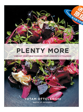 英文原版 Plenty More 丰盛 来自伦敦Ottolenghi的蔬菜烹饪 精装素食食谱 英文版 进口英语原版书籍