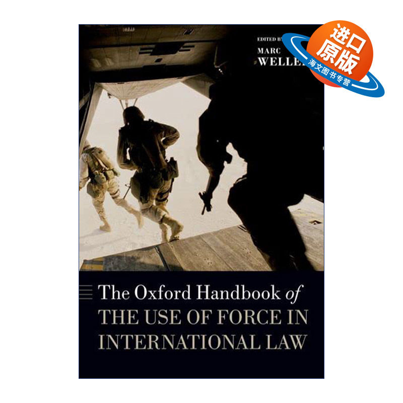 英文原版 The Oxford Handbook of the Use of Force in International Law 牛津国际法武器使用手册 英文版 进口英语原版书籍