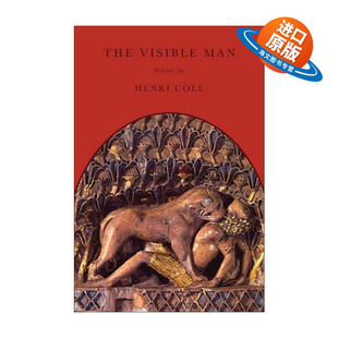 Man 看得见 进口英语原版 The 书籍 英文版 Visible 亨利·科尔诗歌 英文原版 人