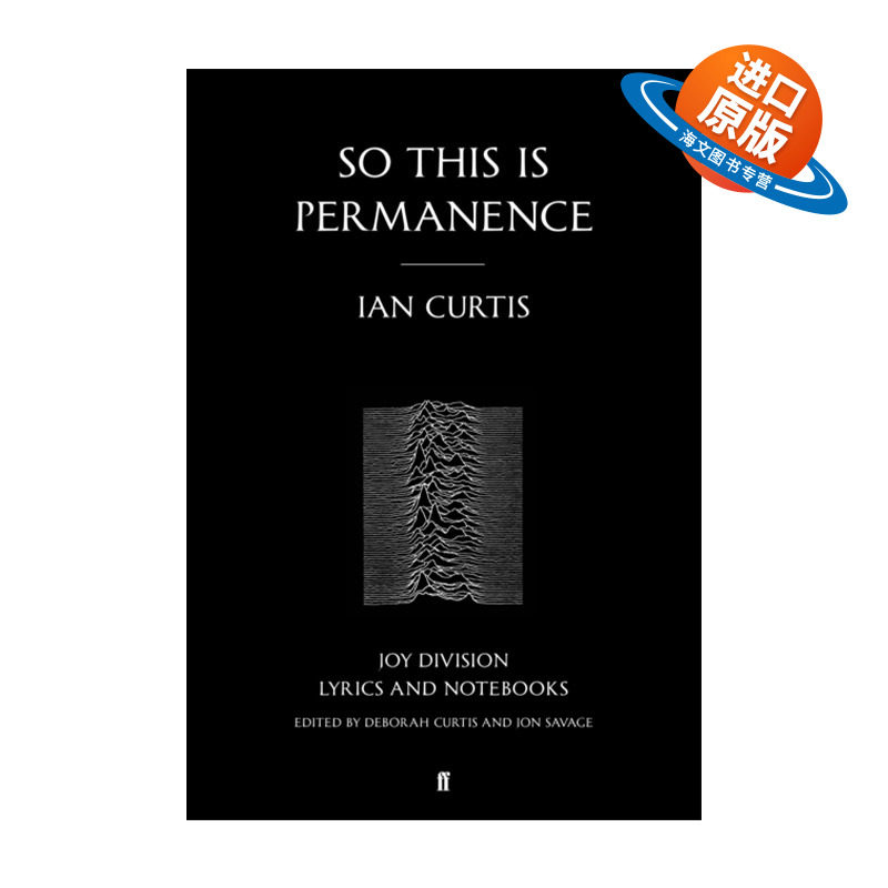 英文原版 So This is Permanence 所以这是永恒  Joy Division歌词及创作笔记集 英文版 进口英语原版书籍