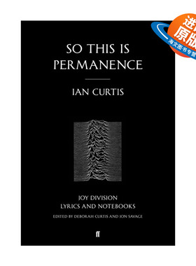 英文原版 So This is Permanence 所以这是永恒  Joy Division歌词及创作笔记集 英文版 进口英语原版书籍