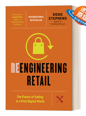 英文原版 Reengineering Retail 零售无界 新零售革命的未来 Doug Stephens 精装 英文版 进口英语原版书籍