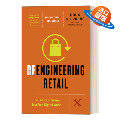 英文原版 Reengineering Retail 零售无界 新零售革命的未来 Doug Stephens 精装 英文版 进口英语原版书籍