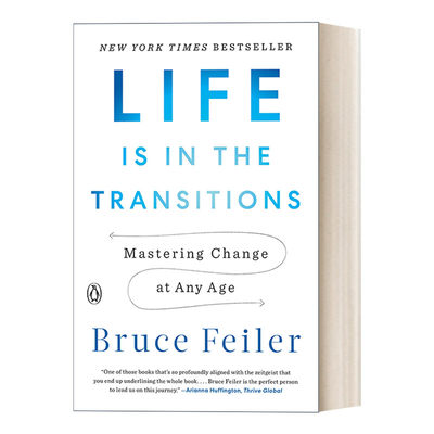 英文原版 Life Is in the Transitions 生活在转变中 在任何年龄都要掌握变化 Bruce Feiler 英文版 进口英语原版书籍