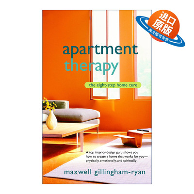 英文原版 Apartment Therapy 想住这样的家 40个令人心动的绝妙案例 轻松打造舒适且酷的空间 家居设计 Maxwell Gillingham-Ryan