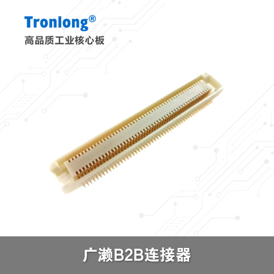 广濑B2B连接器创龙开发板