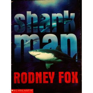英语原版书SharkMan鲨鱼人章节书讲述罗德尼福克斯与鲨鱼惊险遭遇的真实故事适合710岁儿童阅读自然科学动物海洋生物主题培养环