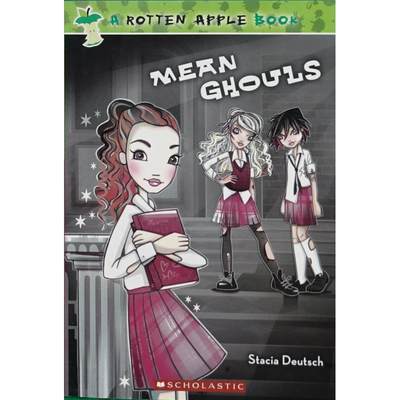 Rotten Apple #1: Mean Ghouls by Stacia Deutsch平装Scholastic Paperbacks烂苹果1:卑鄙的食尸鬼